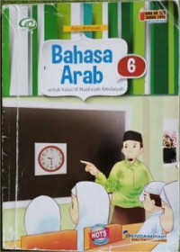 Bahasa Arab 6 untuk Kelas VI Madrasah Ibtidaiyah