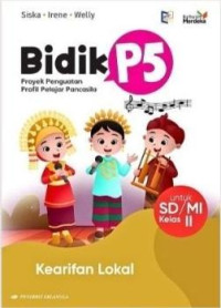 Image of Bidik P5: Kearifan Lokal untuk SD/MI Kelas II (Kurikulum Merdeka)