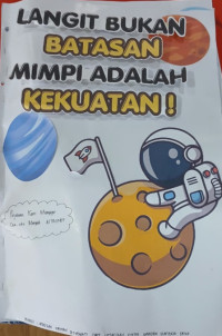 Image of Big Book: Langit Bukan Batasan, Mimpi adalah Kekuatan!