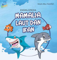 Image of Ensiklopedia Mamalia Laut dan Ikan