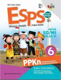 ESPS PPKn 6 untuk SD/MI Kelas VI (Kurikulum 2013)