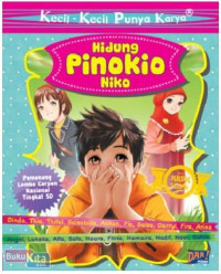 Hidung Pinokio Niko (Kecil-Kecil Punya Karya)