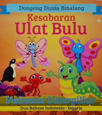 Image of Kesabaran Ulat Bulu (Dongeng Dunia Binatang)