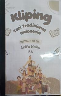 Image of Kliping: Tari Tradisional Indonesia (Kelas 5A)