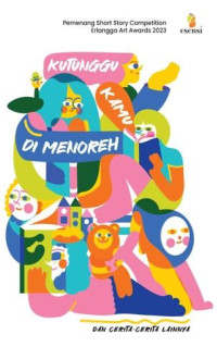 Kutunggu Kamu di Menoreh (dan Cerita-Cerita Lainnya)