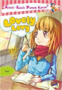 Lovely Lovy (Kecil-Kecil Punya Karya)