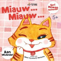 Miauw... Miauw... (Seri Hewan Peliharaan)