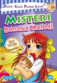 Misteri Boneka Melodi (Kecil-Kecil Punya Karya)