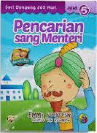 Image of Pencarian sang Menteri (Seri Dongeng 365 Hari Jilid 5)