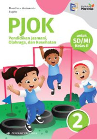 PJOK 2 untuk SD/MI Kelas II (Kurikulum Merdeka)