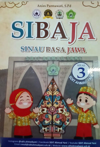 SIBAJA: Sinau Basa Jawa Kelas 3 SDIT Ahmad Yani (2025)
