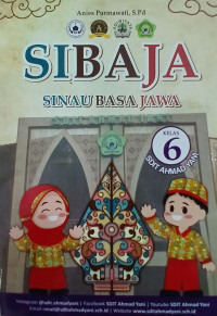 SIBAJA: Sinau Basa Jawa Kelas 6 SDIT Ahmad Yani (2025)