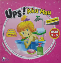 Image of Ups! Aku Mau Mandi Sendiri (Usia 3-5)
