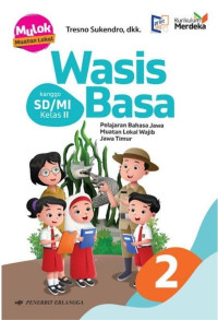 Wasis Basa 2 kanggo SD/MI Kelas II (Kurikulum Merdeka)